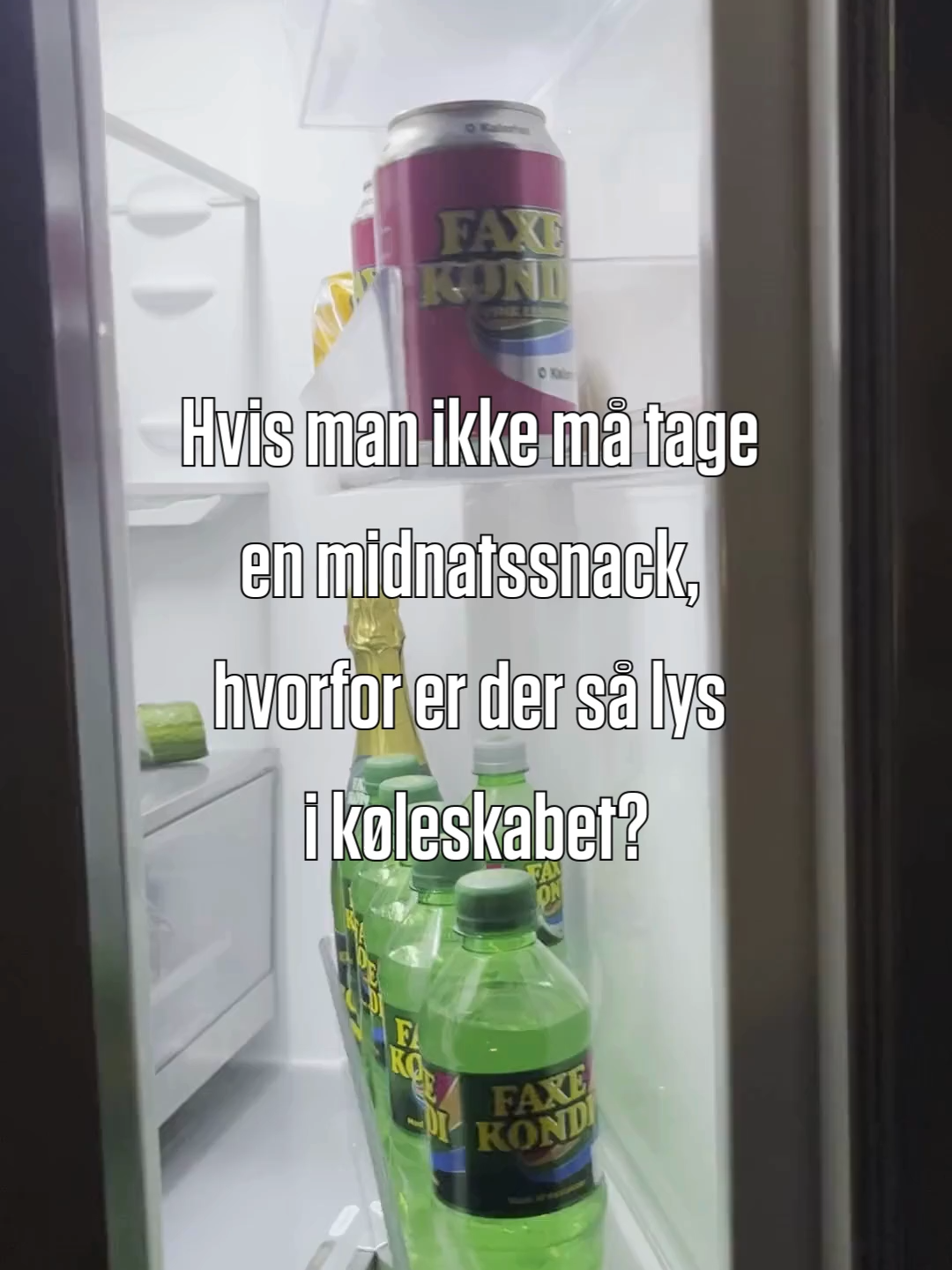 @Faxe Kondi