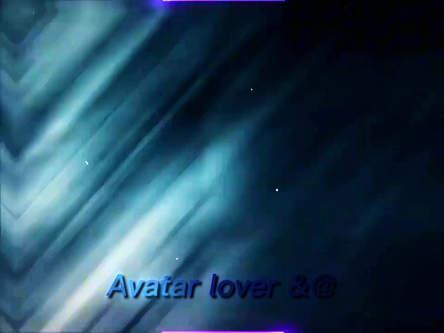 @Avatar lover &@