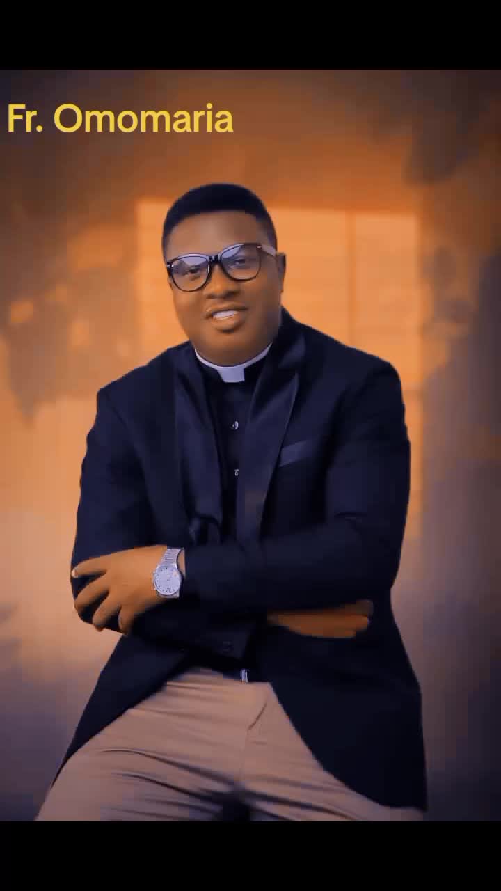 @Rev. Fr. Omomaria 🙏🔥