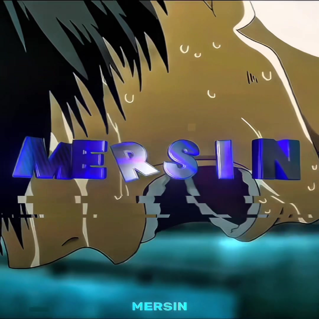 @MersinEdits.