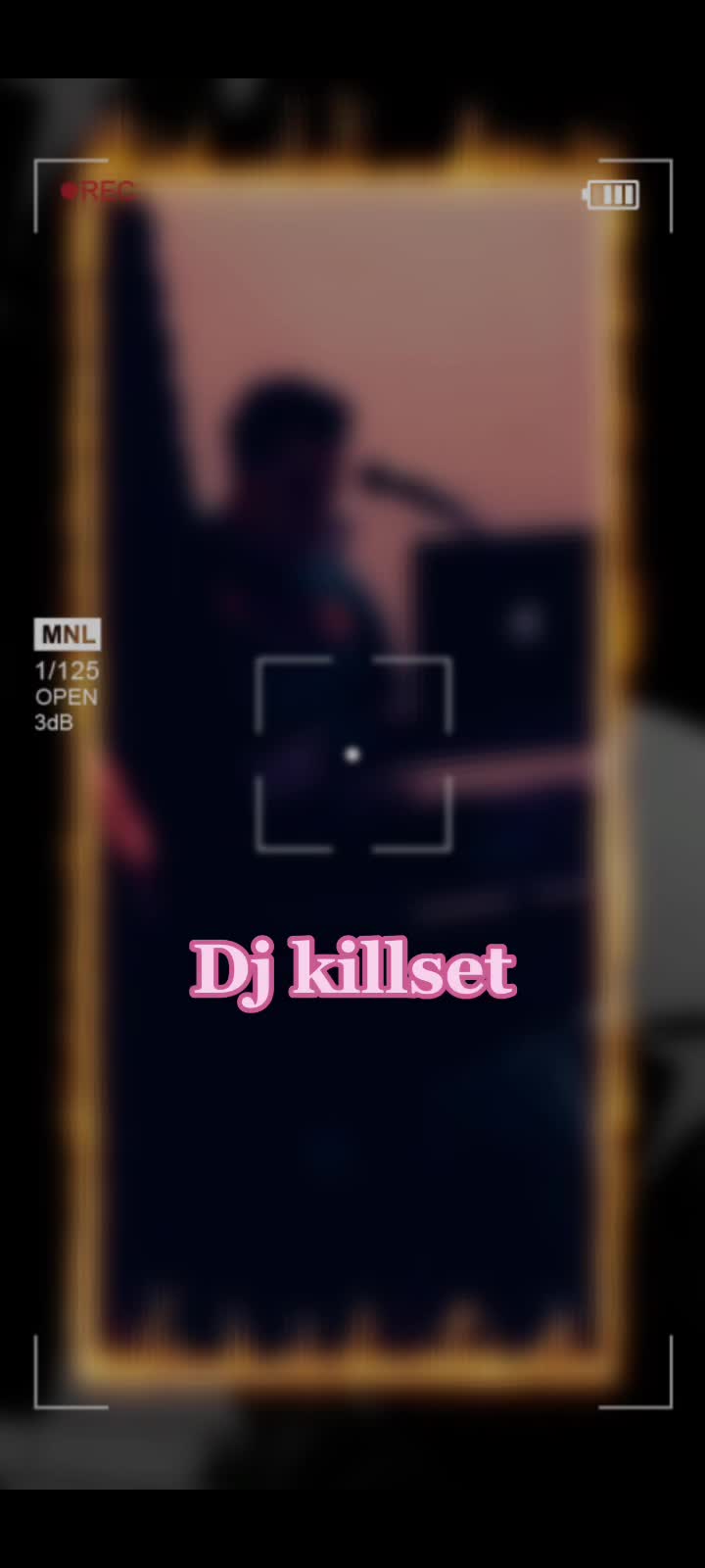@Dj killset