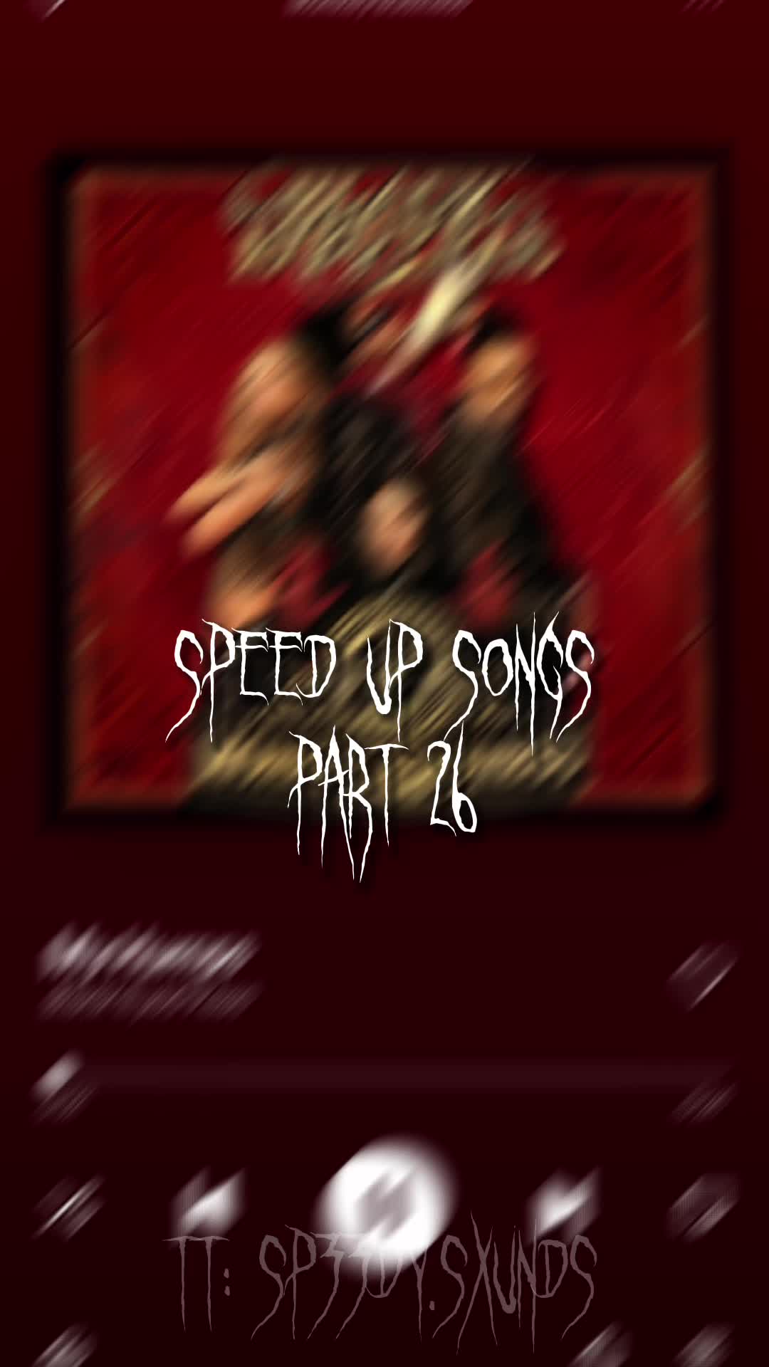 @sped up songs