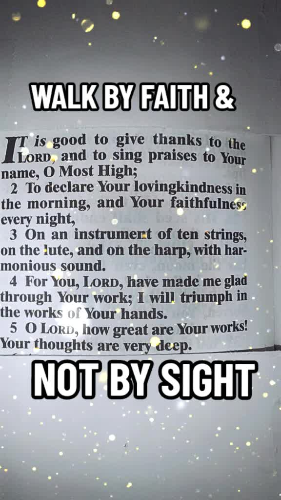 @WALKING BY FAITH &NOT BY SIGHT
