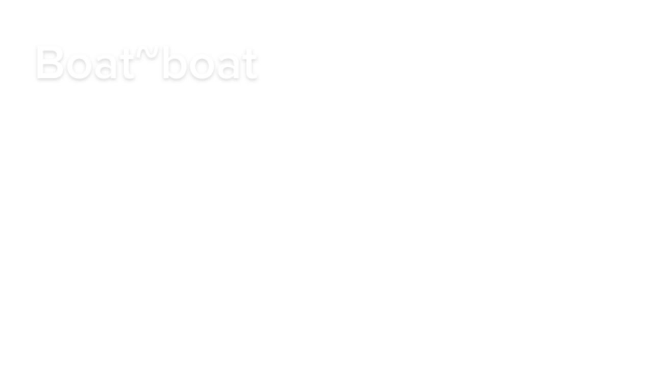@Boat~boat<3