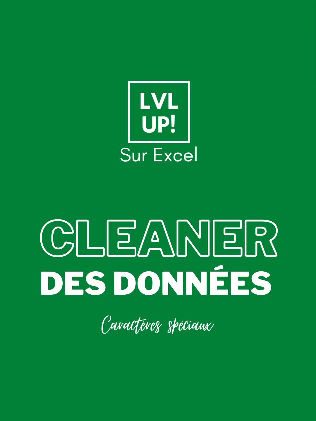 @Level Up Sur Excel