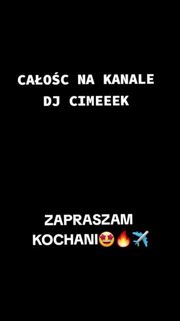 @DJ CIMEEEK