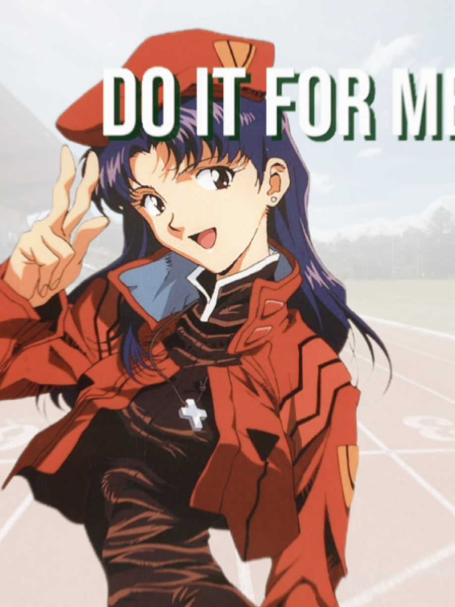 @Misato Katsuragi