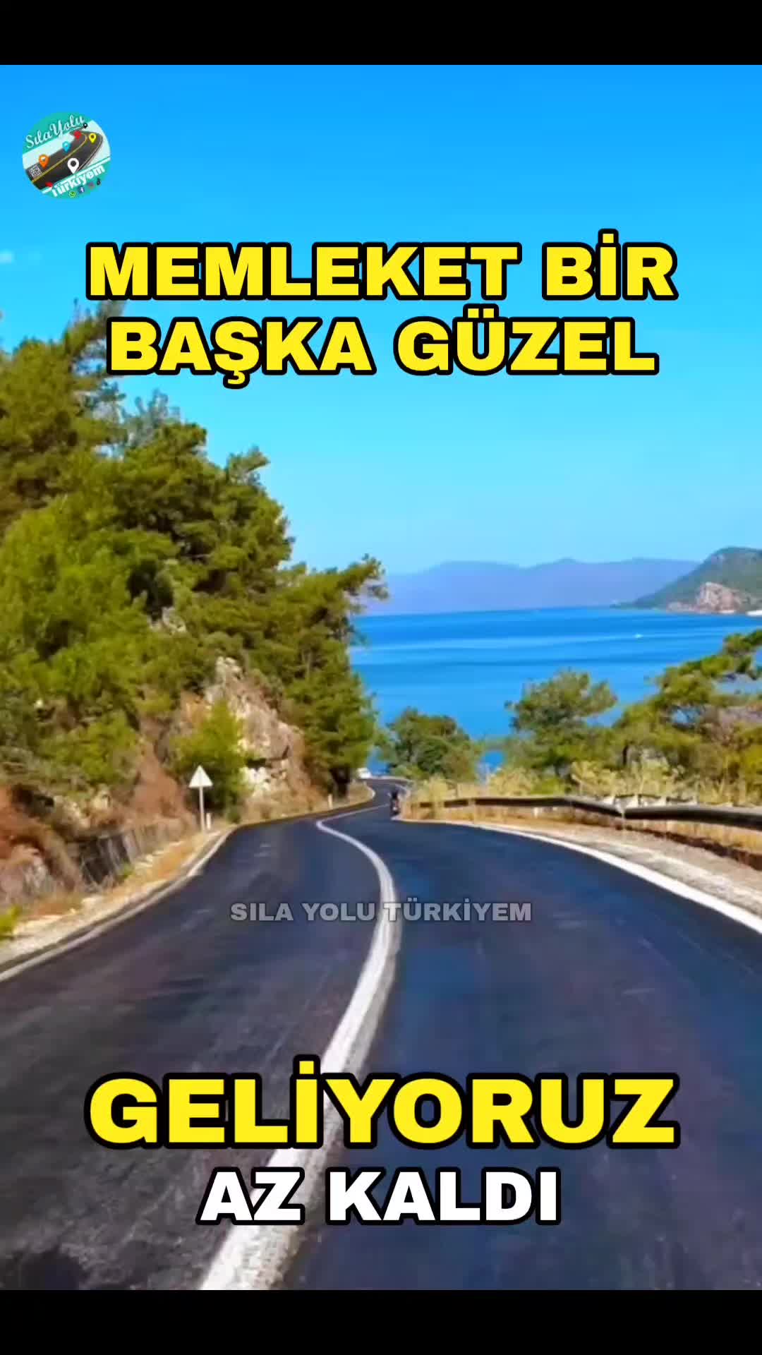 @Sıla Yolu T&uuml;rkiyem