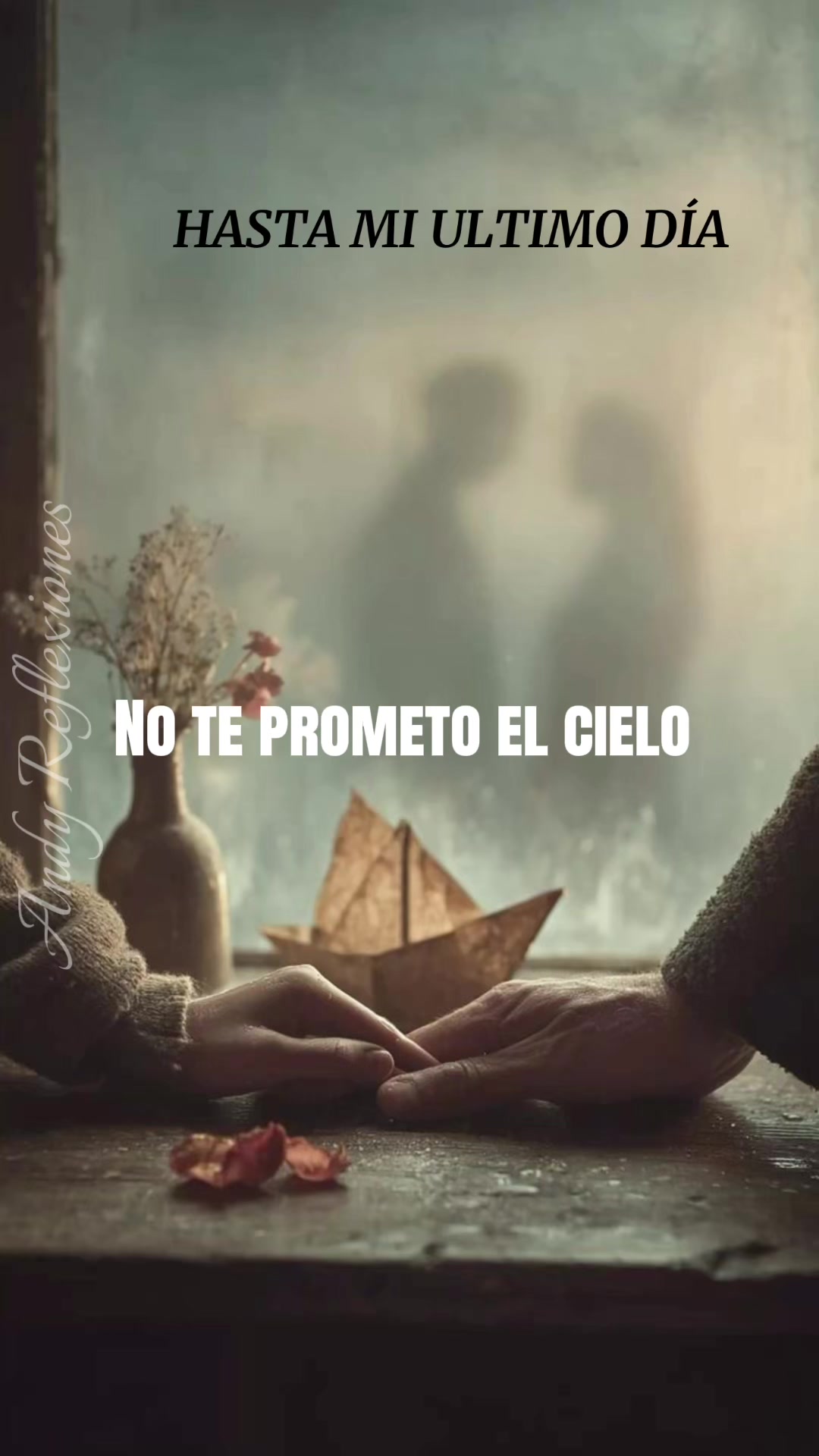 @ANDY-REFLEXIONES 🌹
