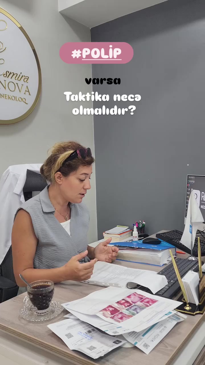@Ginekoloq Esmira Hasanova