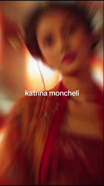 @katrina moncheli