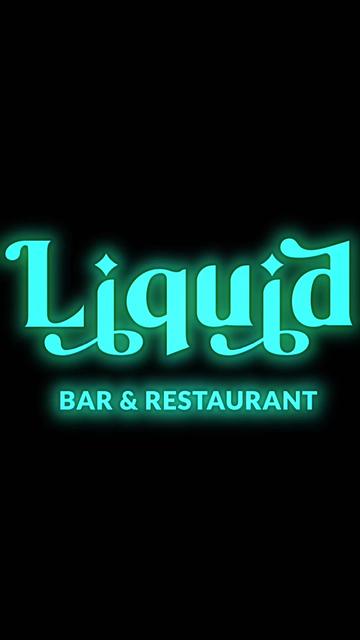 @Liquid Bar & Restaurant