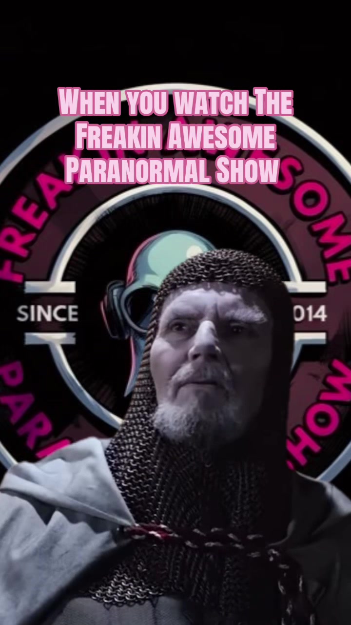 @Freakin Awesome Paranormal
