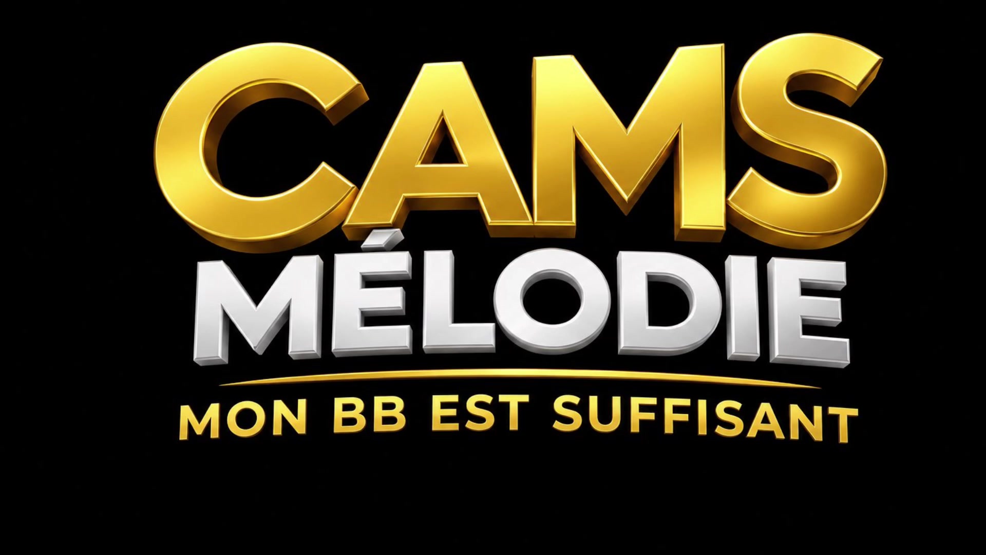 @Cams Mélodie