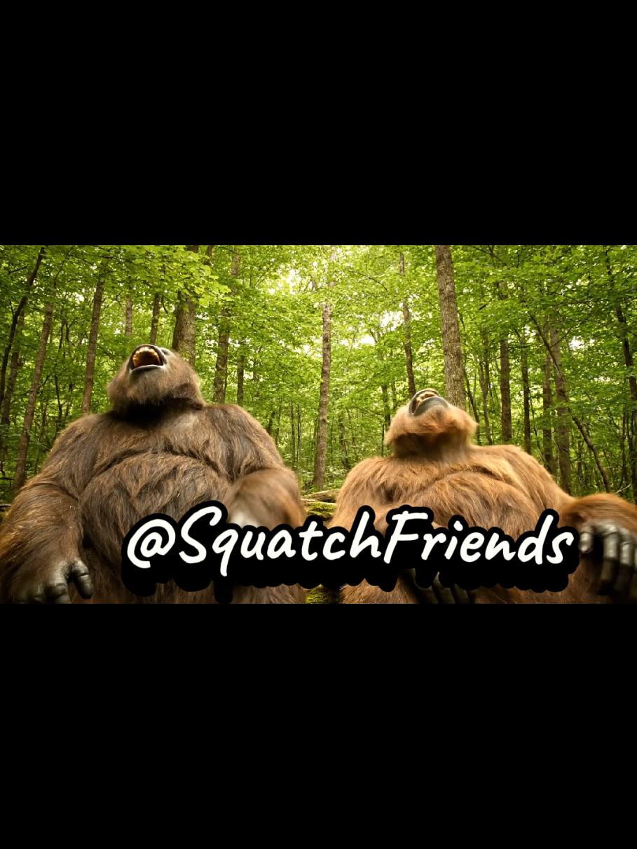 @Squatch Friends