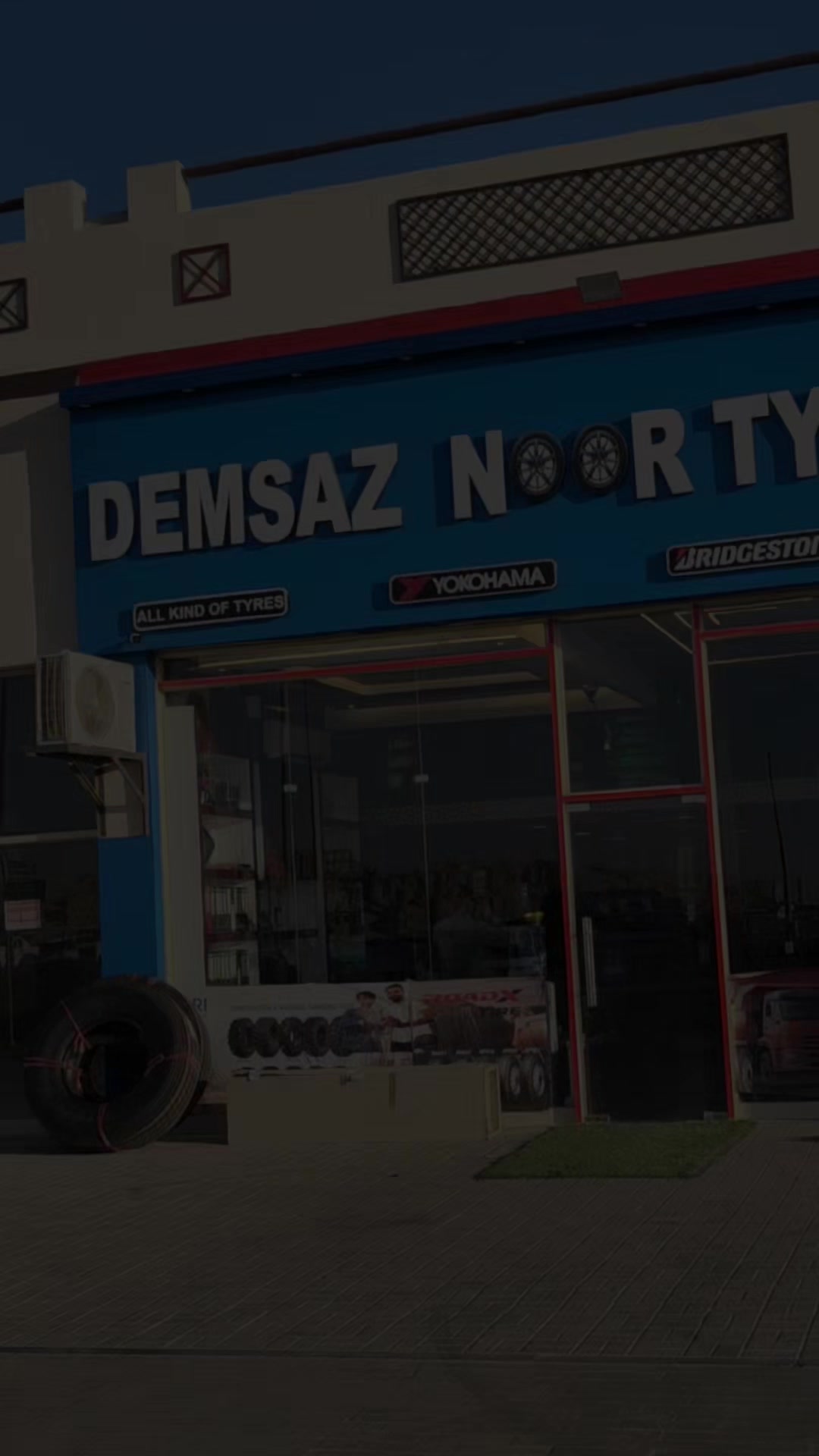 @🇦🇪DEMSAZ NOOR TYRES TRAD🇦🇫
