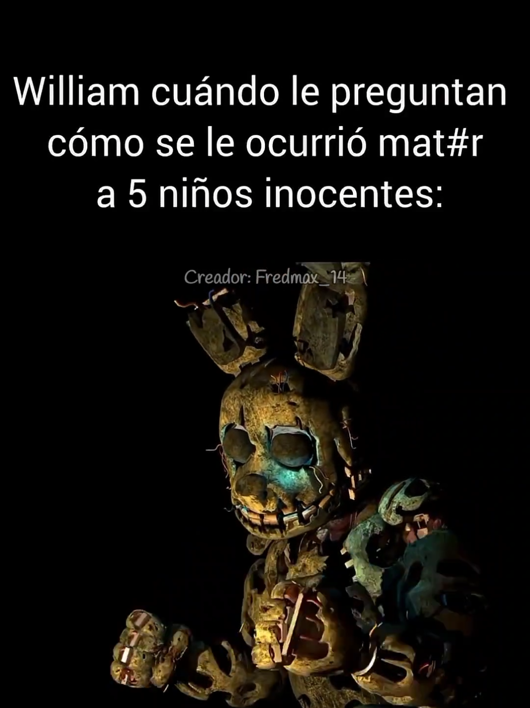 @Ezequiel Fnaf
