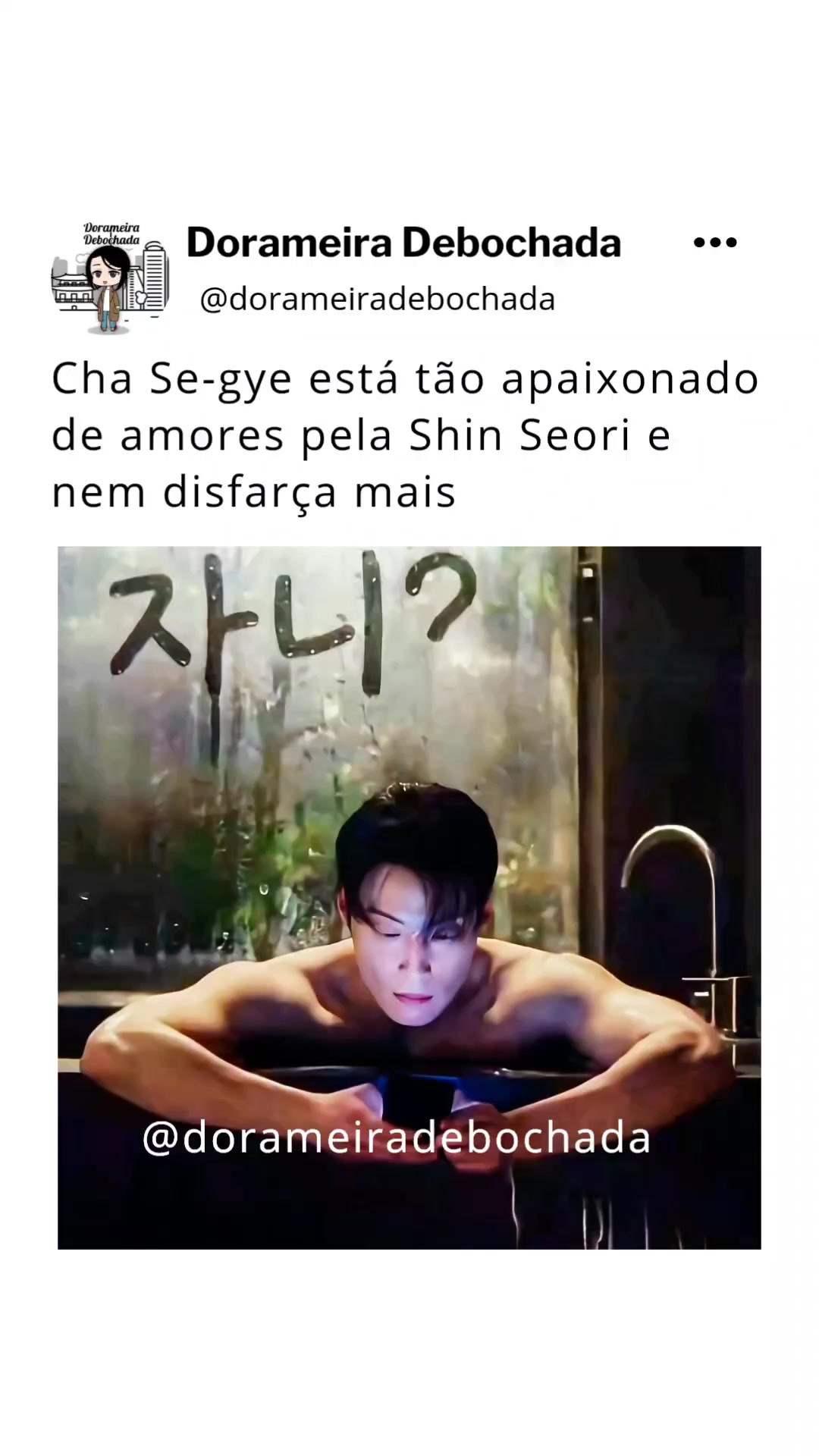 @Dorameira Debochada