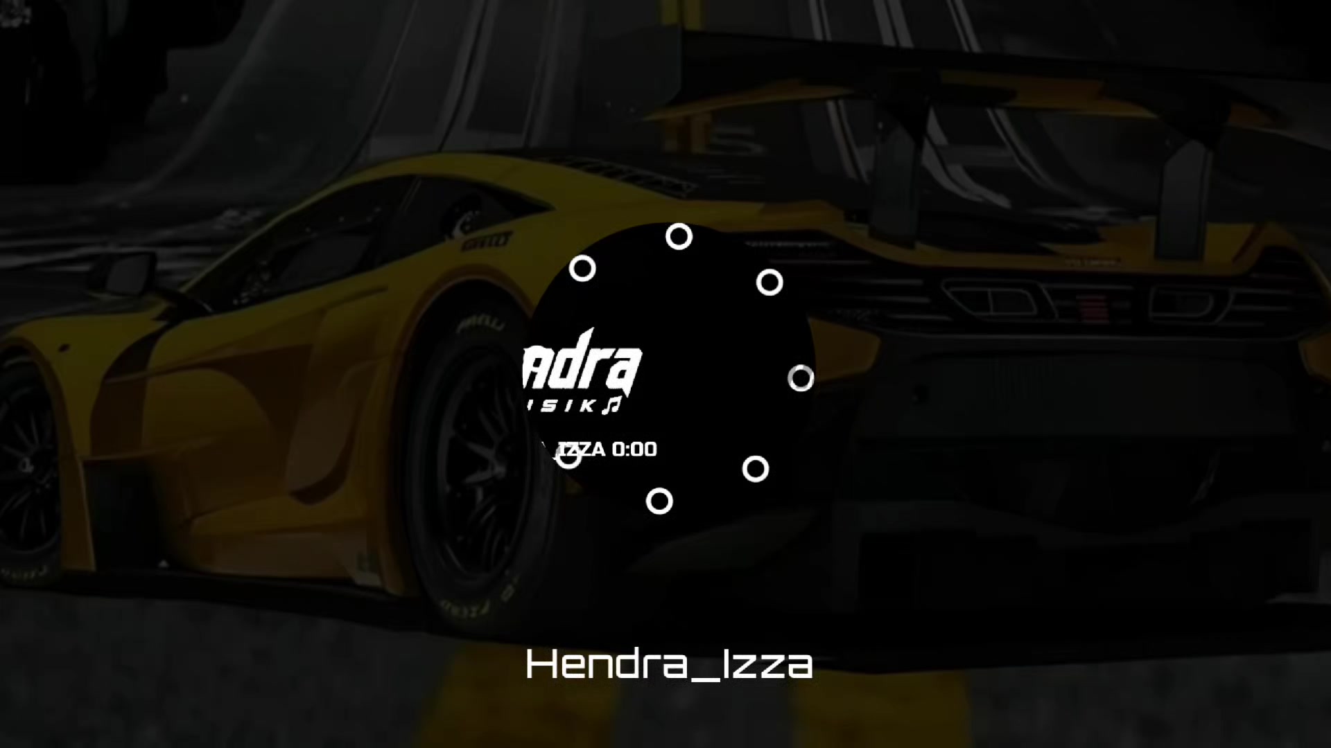 @Hendra_Izza Musik