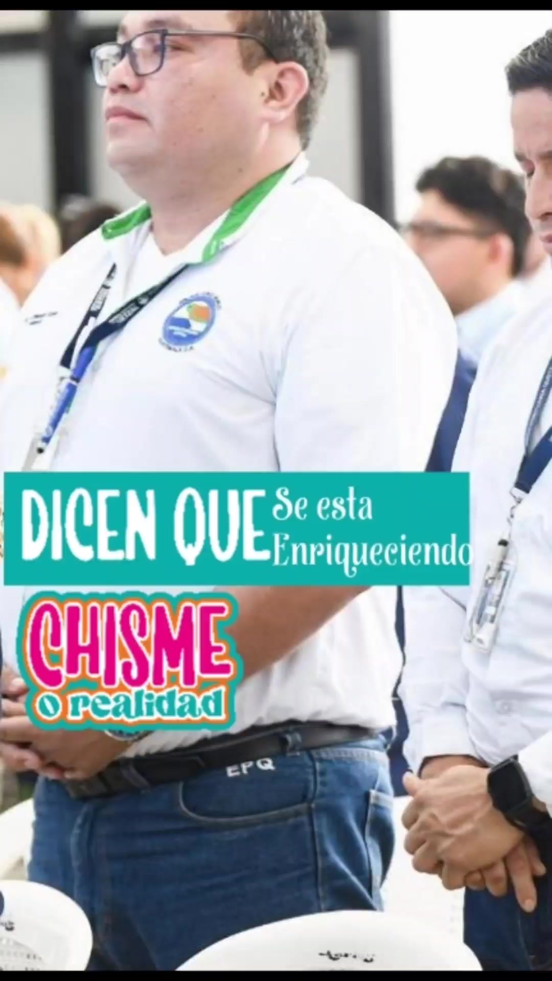 @Chisme o Realidad