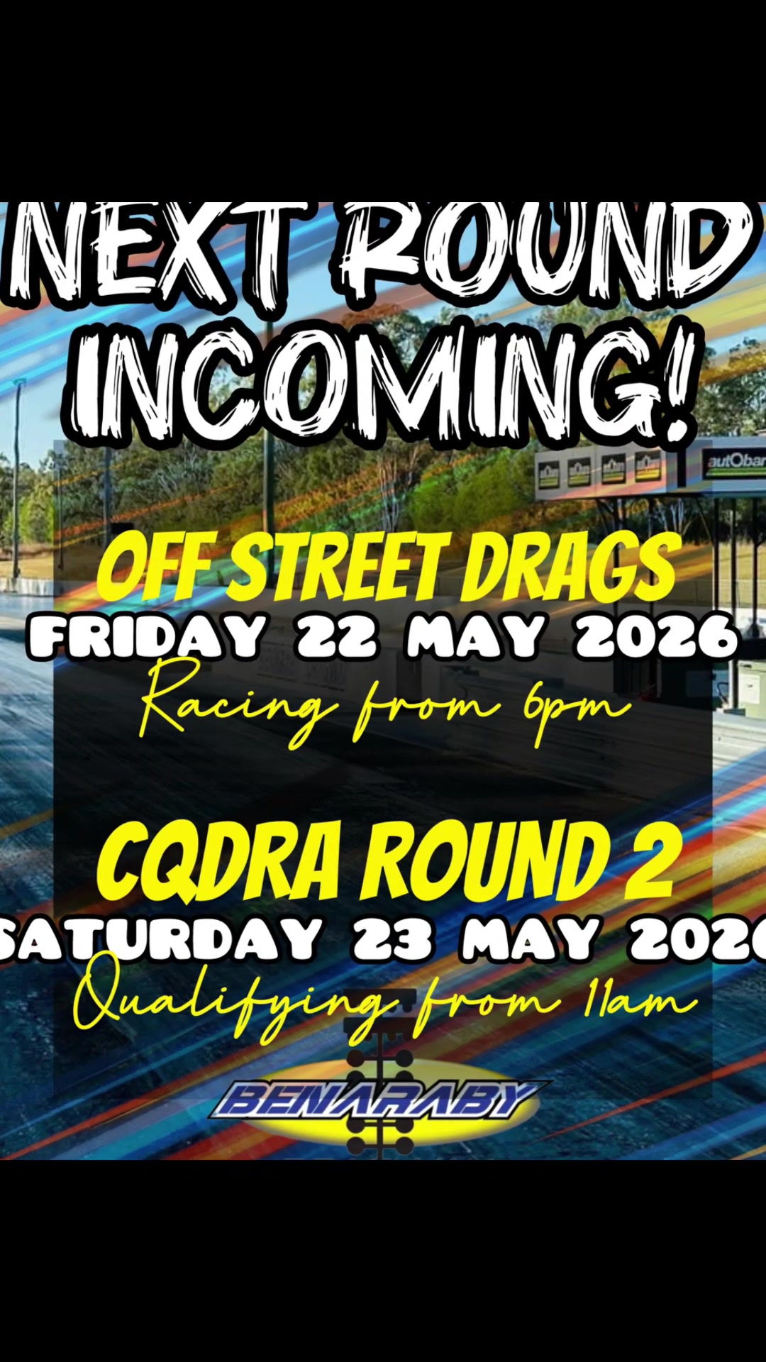 @Benaraby Dragway