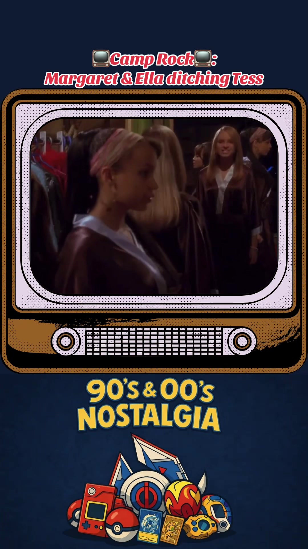 @90’s & 00’s nostalgia