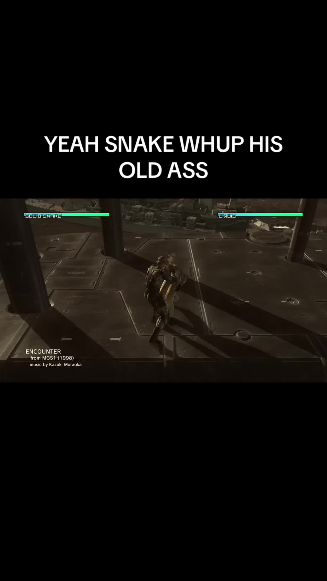 @Airhead289 &Delta;: snake eater