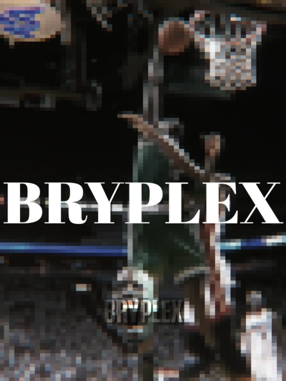 @Bryplex