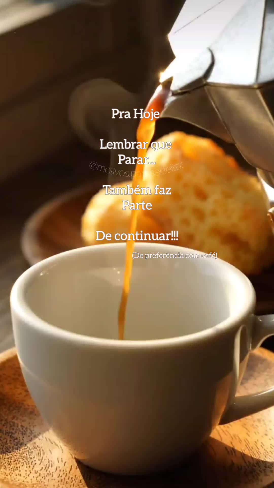 @Motivos para ser feliz