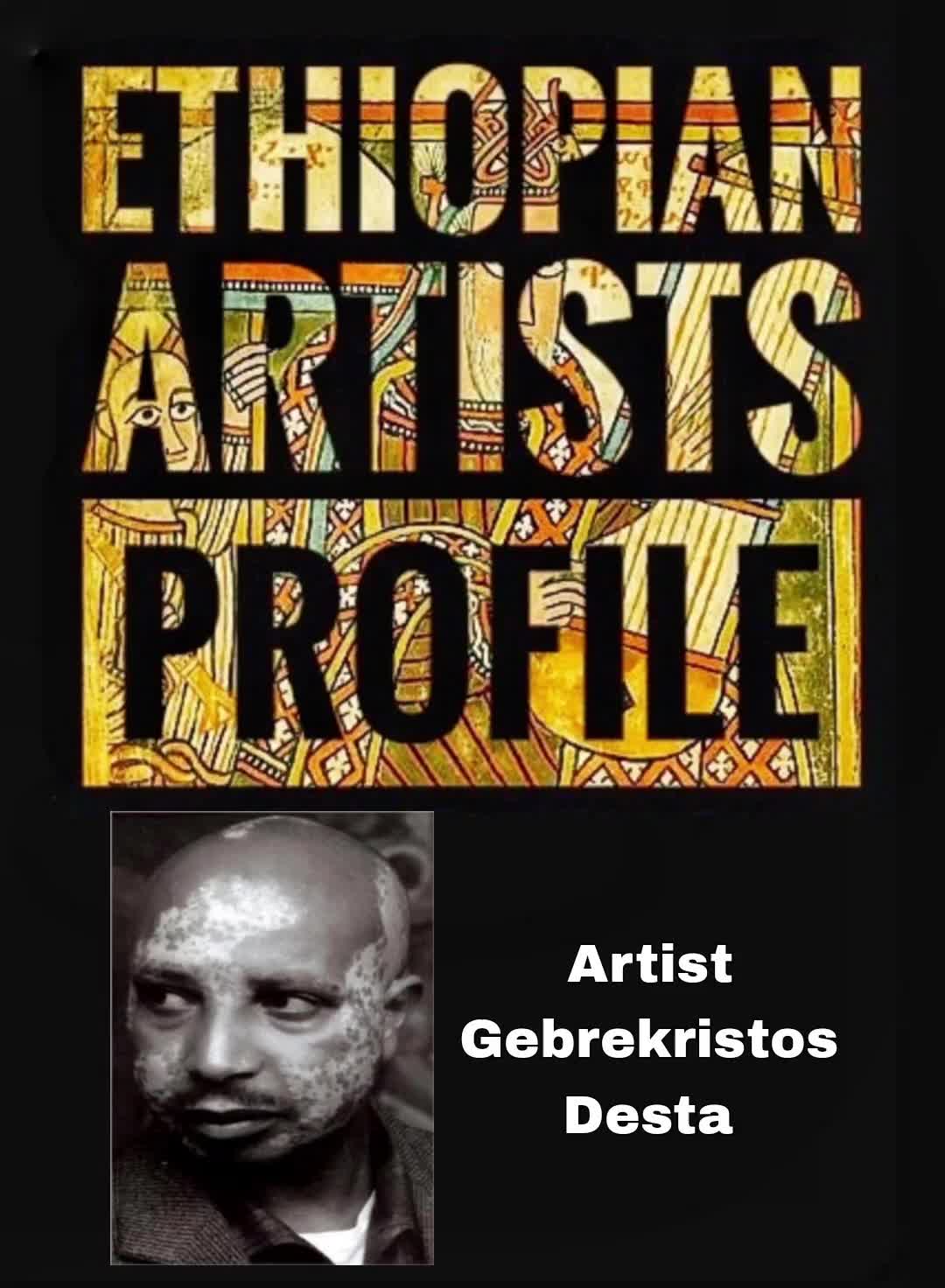 @ETHIOPIAN ARTISTS PROFILE