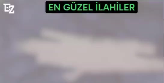 @EN GÜZEL İLAHİLER