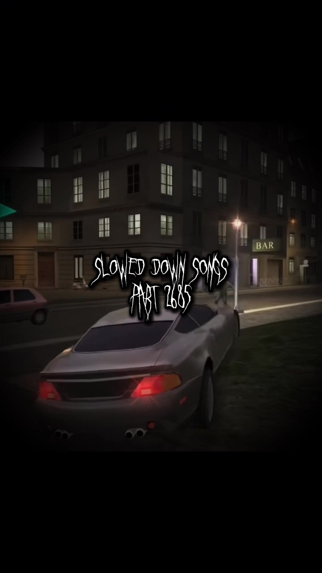 @Slowed Down Songs