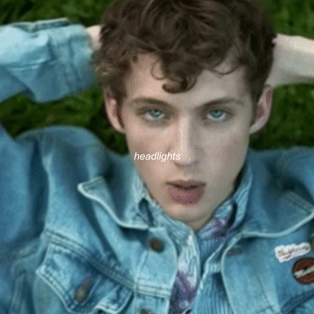 @one of troye’s girls