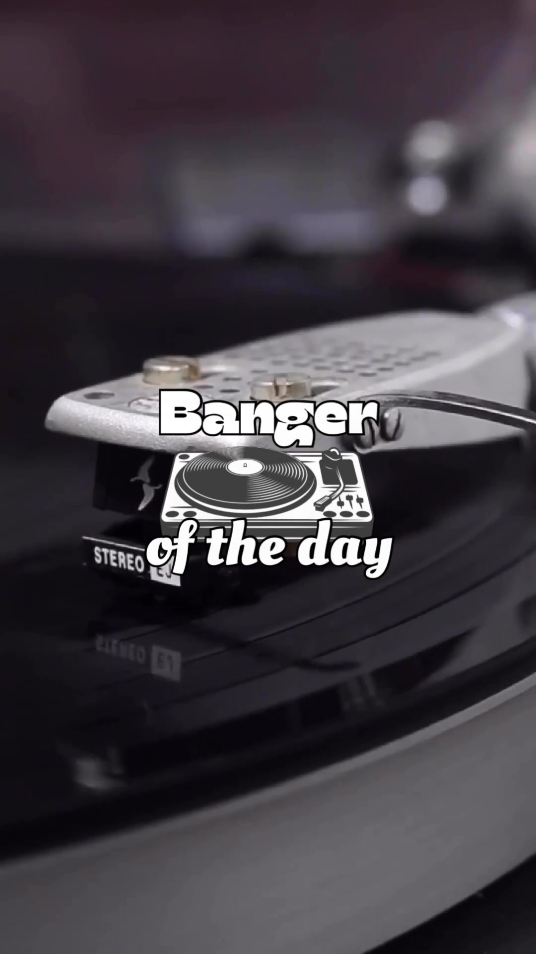 @banger of the day