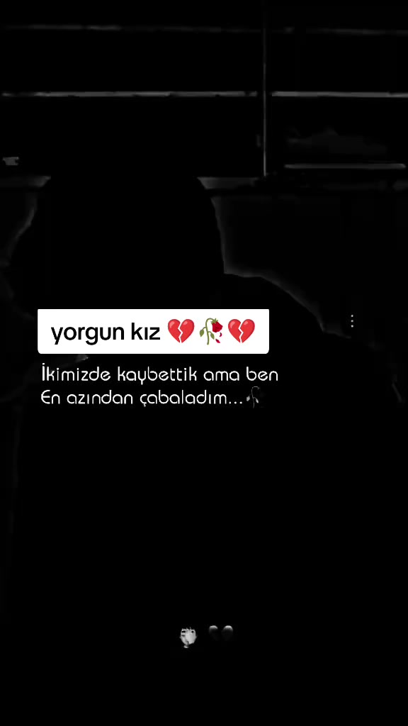 @💔YORGUN-KIZ💔