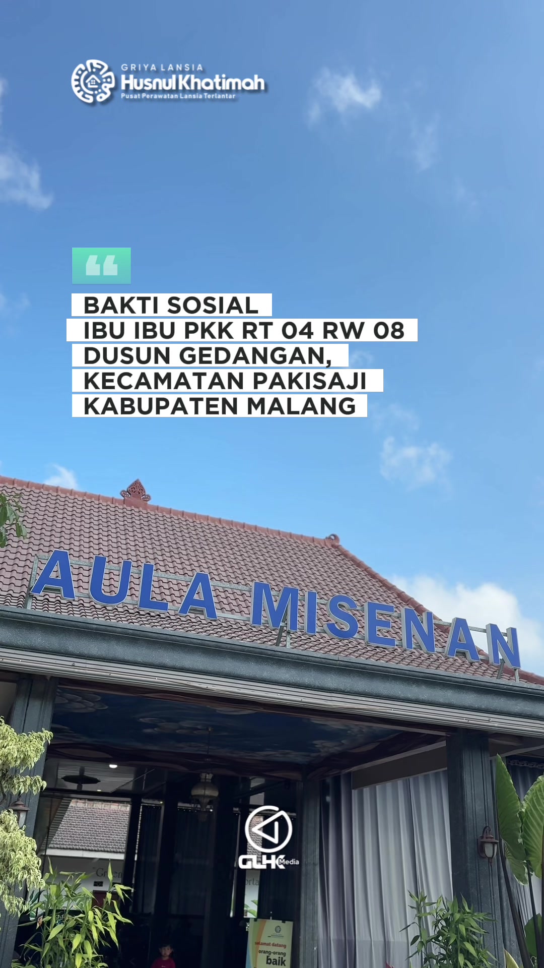 @Griya Lansia Husnul Khatimah