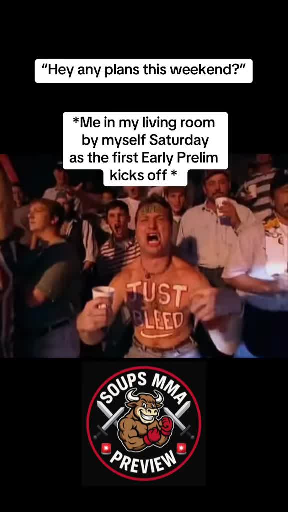 @⚔️ 🚨Soups MMA Preview 🚨⚔️
