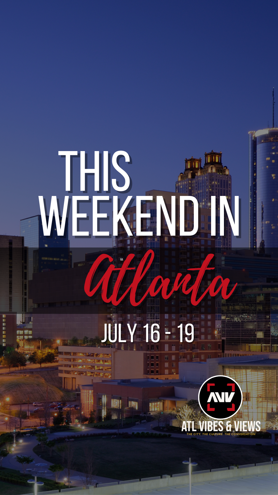 @ATL Vibes & Views