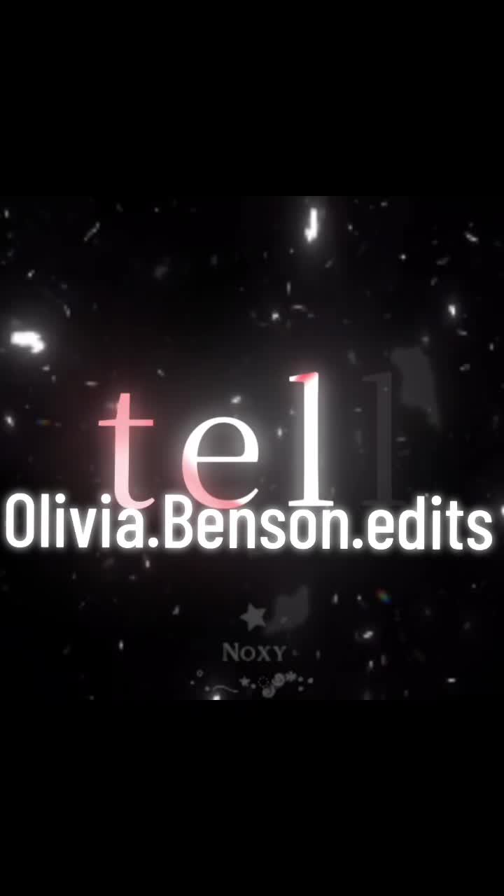 @Oliva Benson Edits