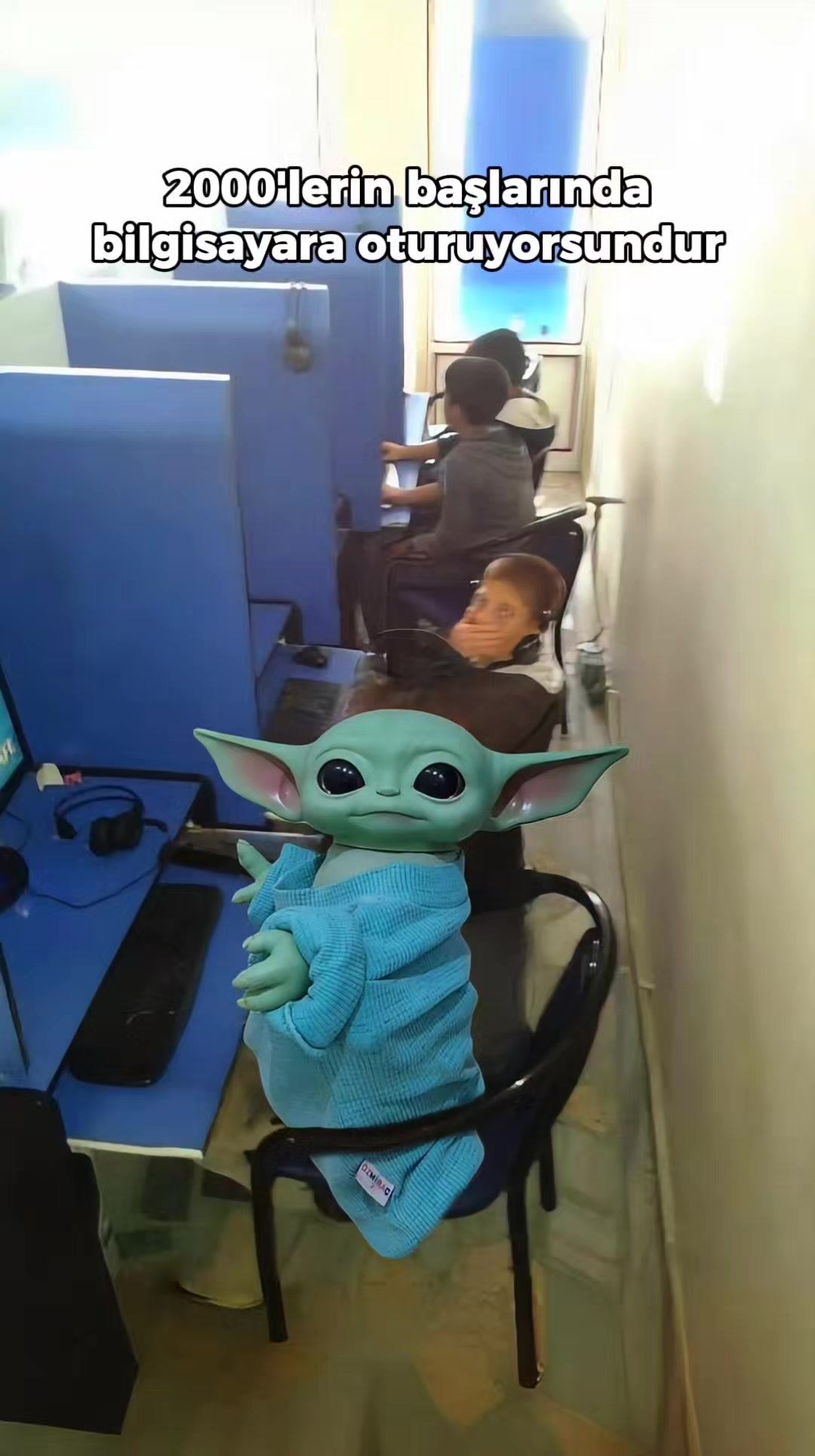 @Bebiş Yoda