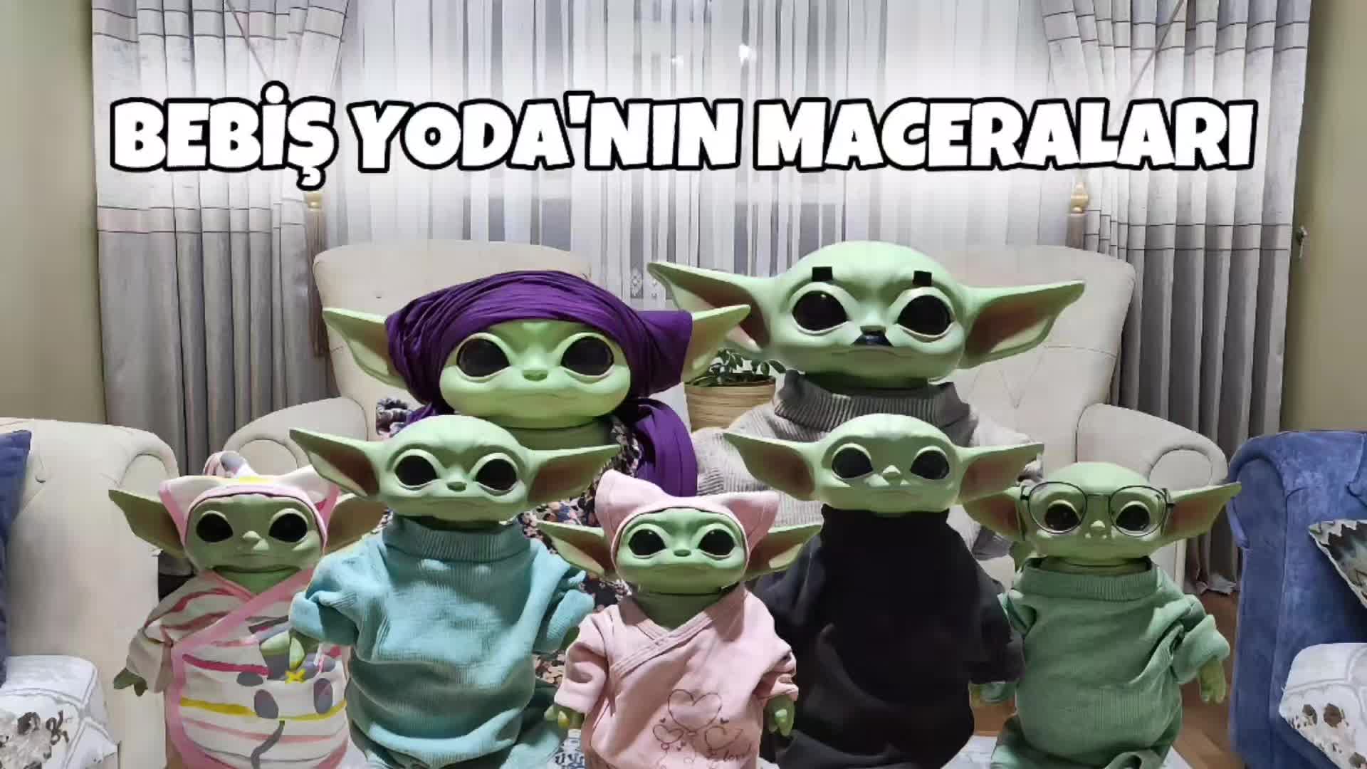 @Bebiş Yoda
