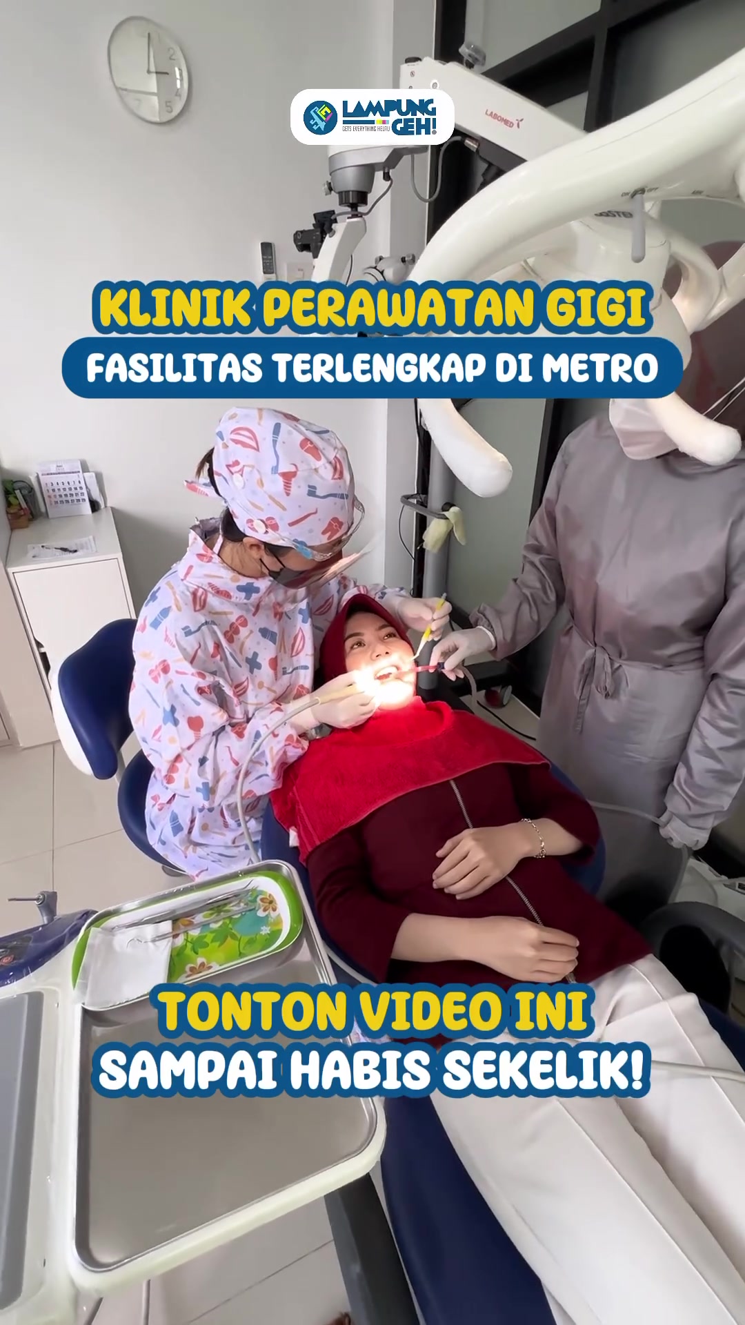 @Dokter Gigi Kota Metro Lampung