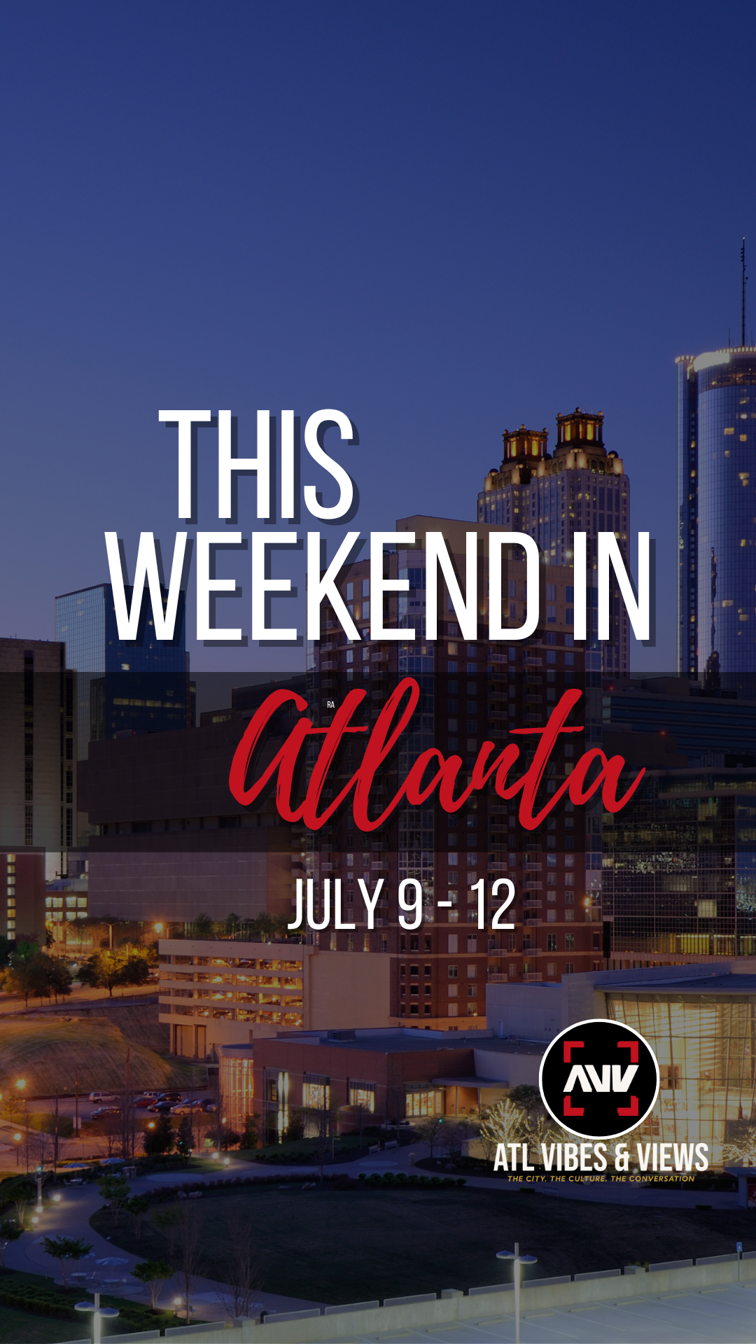 @ATL Vibes & Views