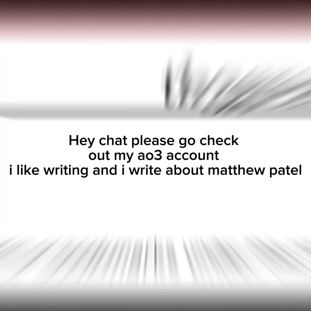 @ell | matthew patels NO1 FAN💥