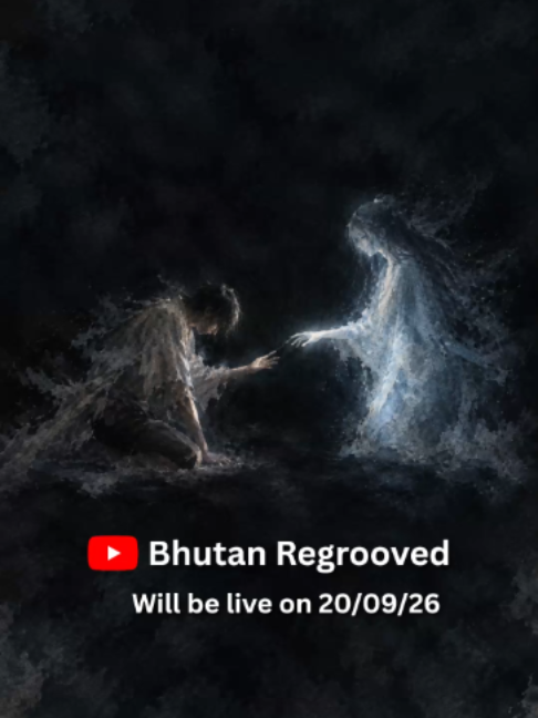 @Bhutan Regrooved