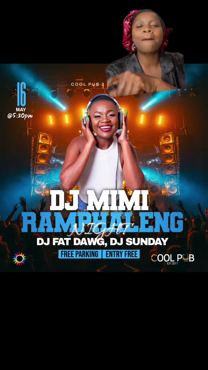 @Dj Mimi Ramphaleng
