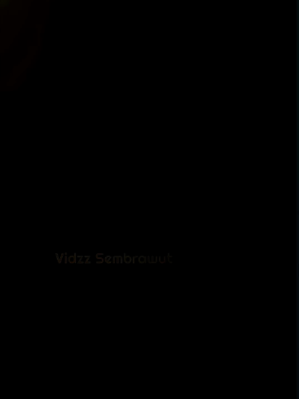 @vidzzzzz sembrawut