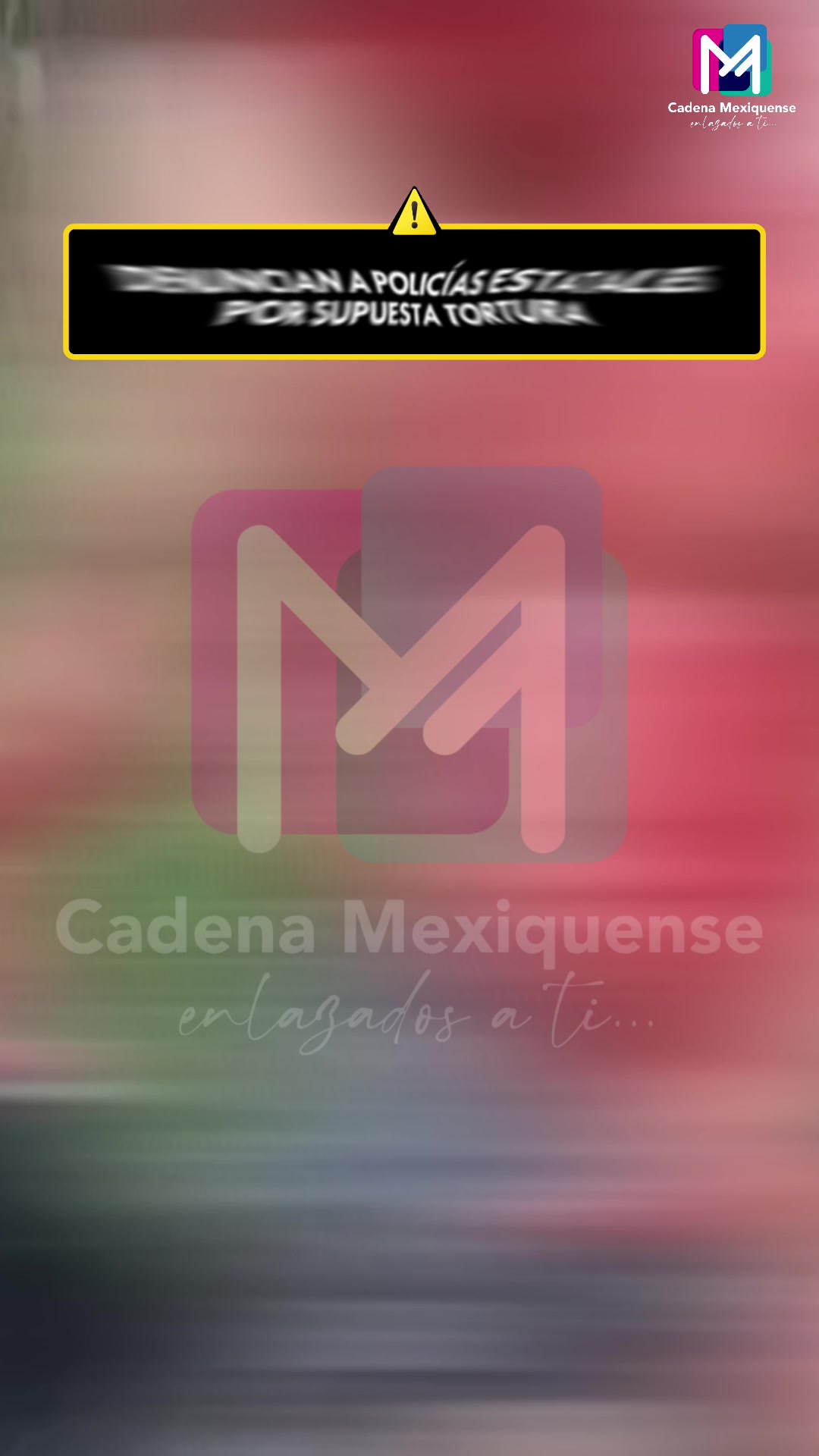 @Cadena Mexiquense