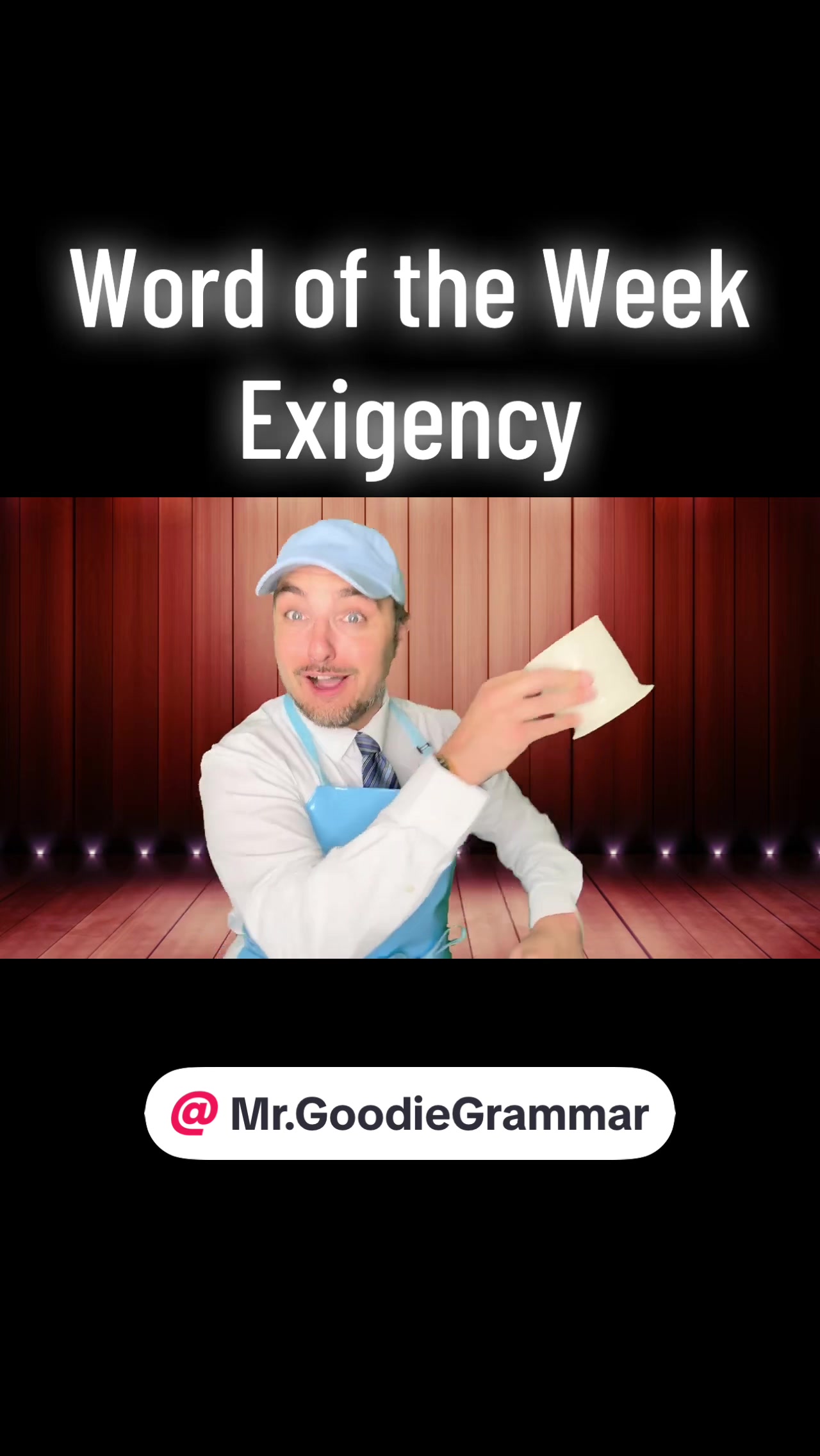 @Mr. Goodie Grammar