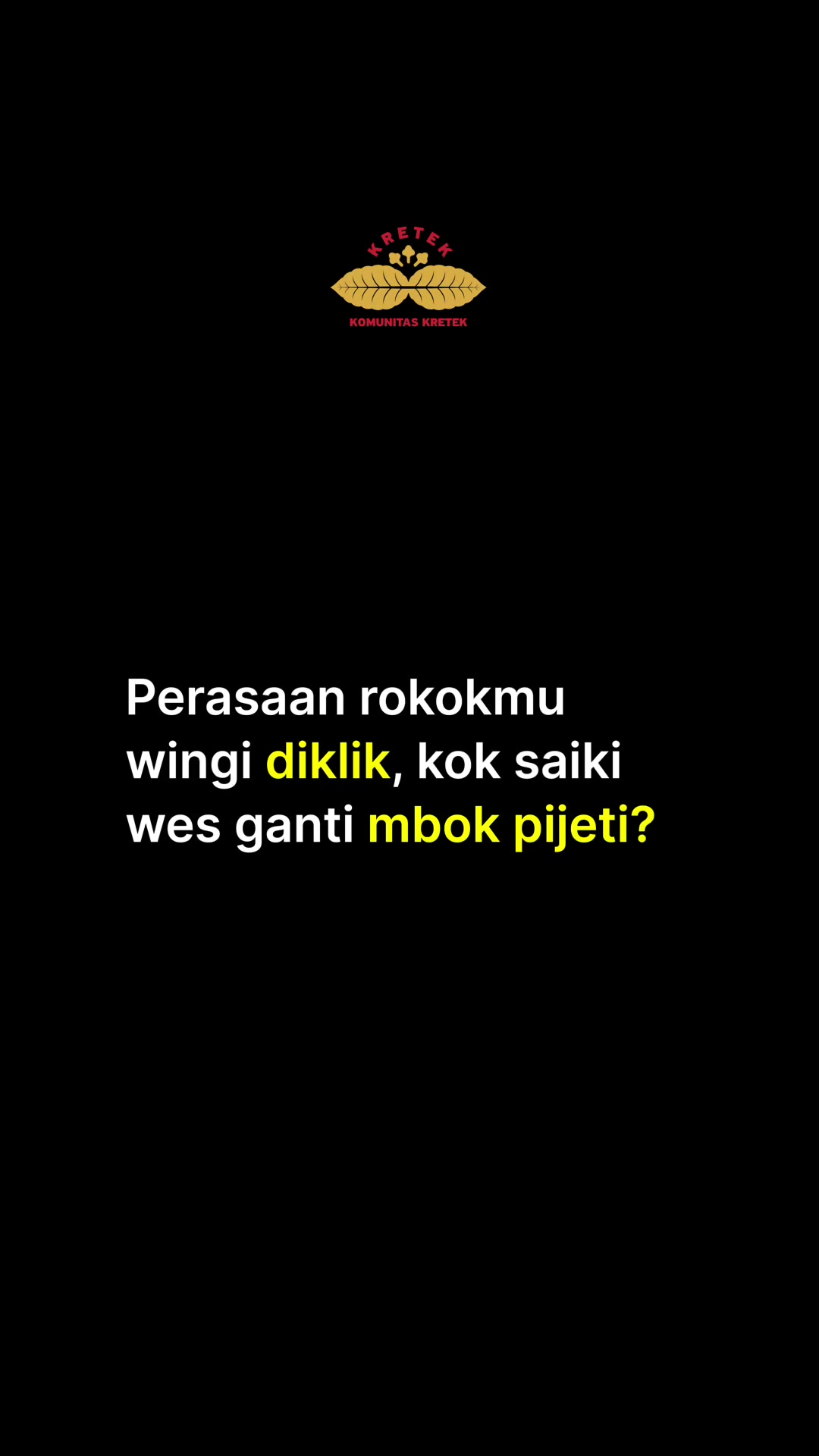 @Komunitas Kretek